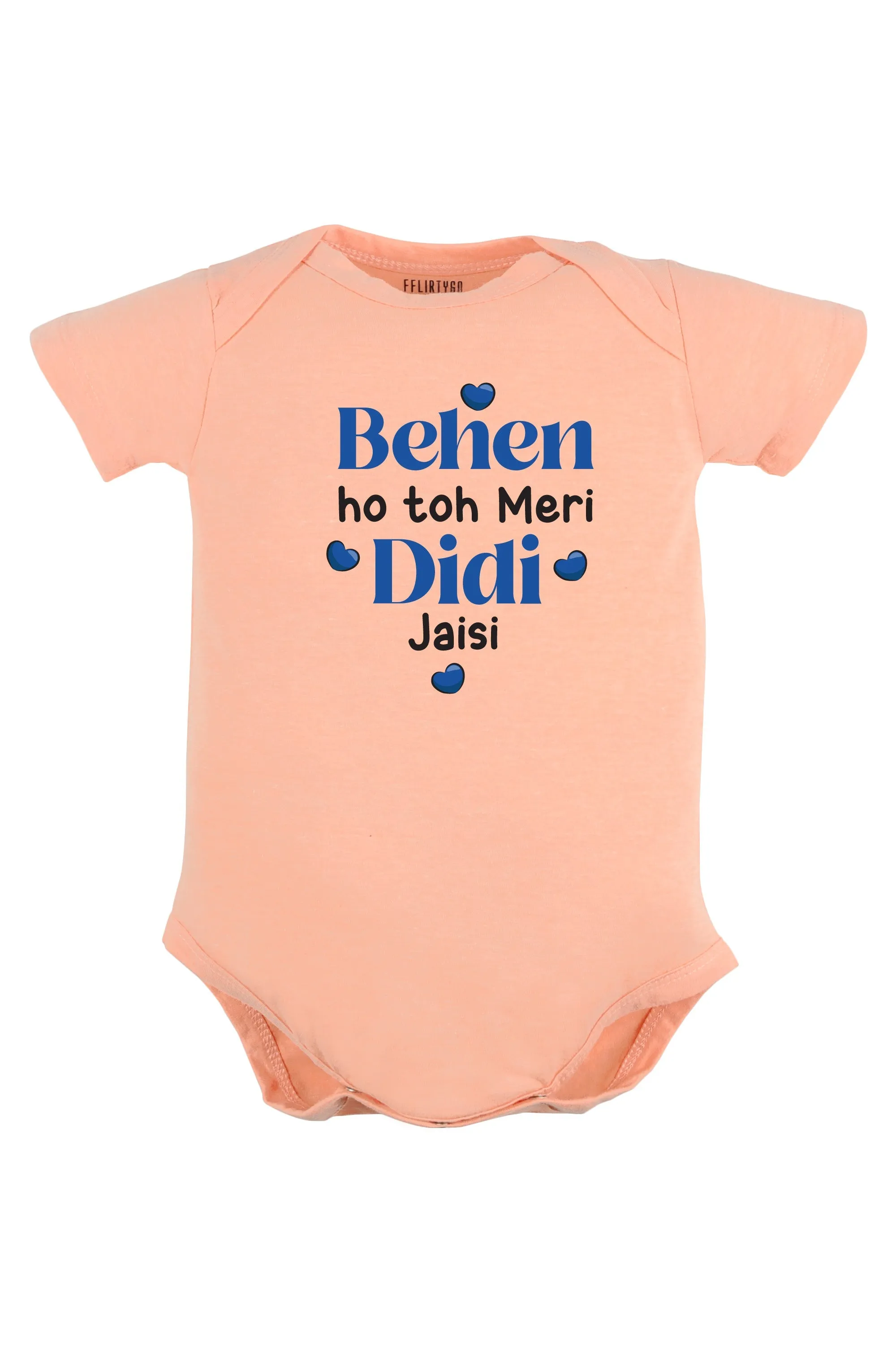 Behen Ho Toh Meri Didi Jaisi Baby Romper | Onesies