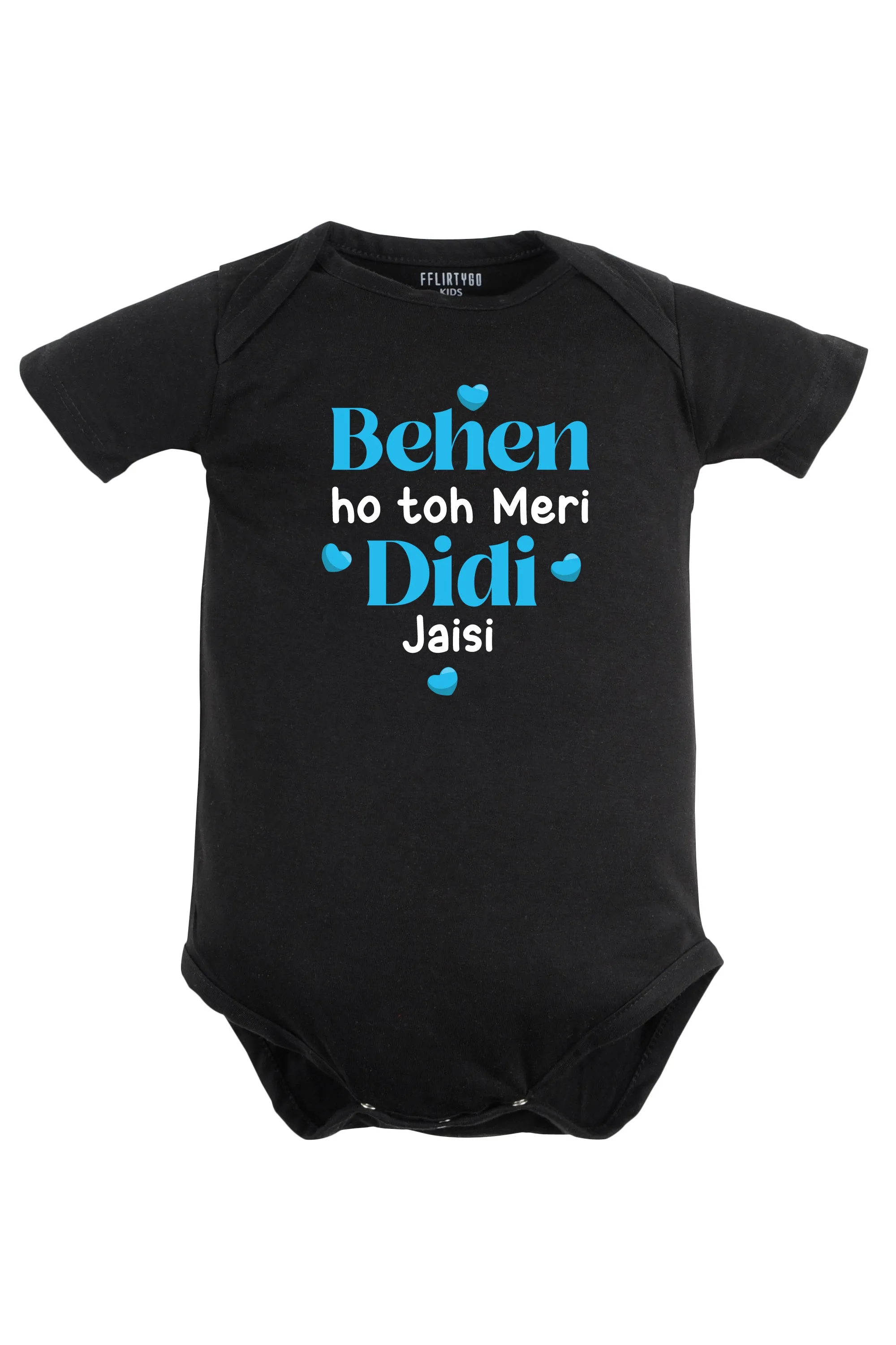 Behen Ho Toh Meri Didi Jaisi Baby Romper | Onesies