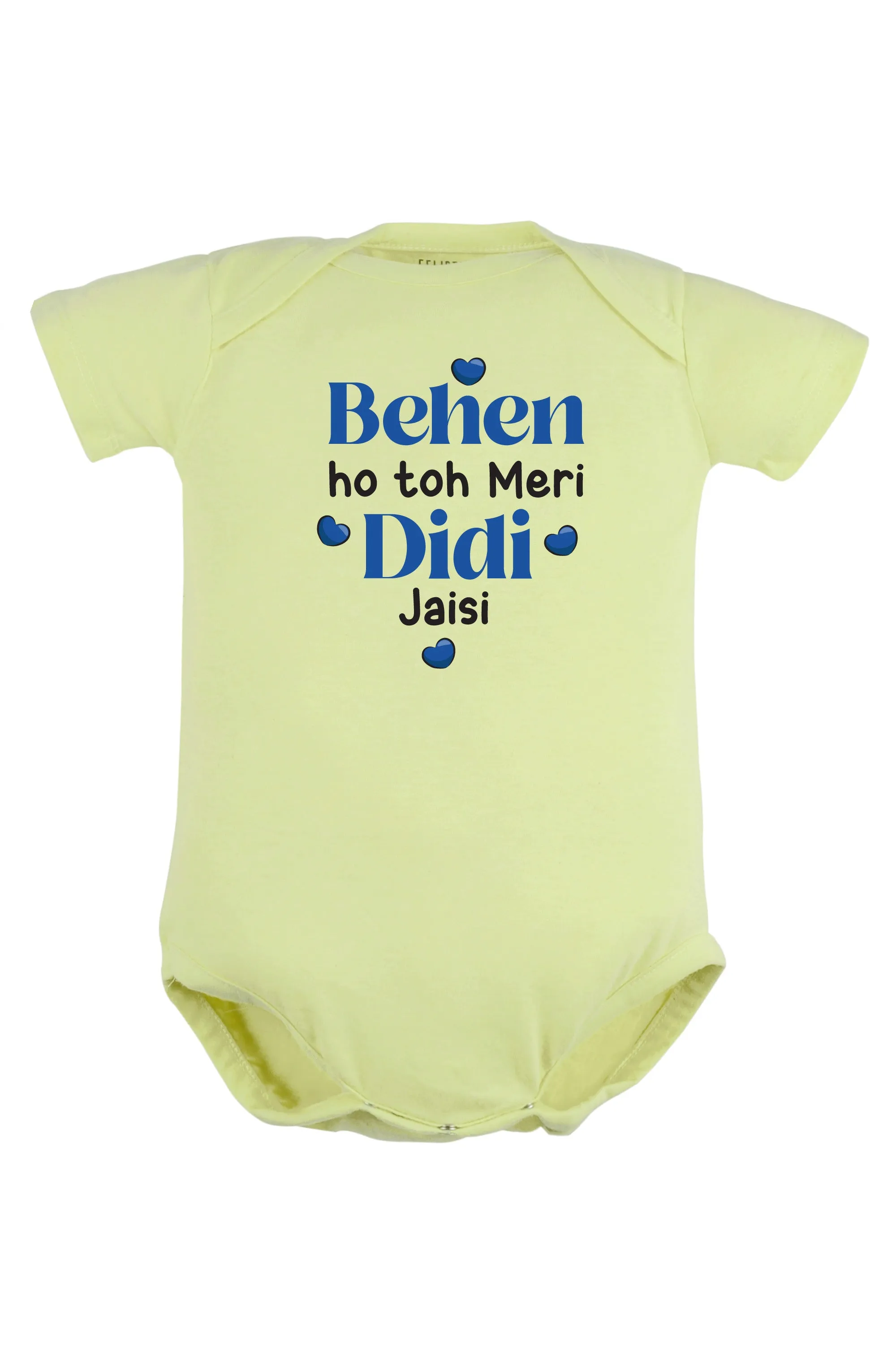 Behen Ho Toh Meri Didi Jaisi Baby Romper | Onesies